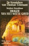 Stephen Donaldson - Drager van het witte goud Stephen Donaldson - Drager van het witte goud
