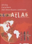 Editorial Sol 90.  [ isbn 9789056572020 ] - Atlas 2 . Afrika, Caraiben . ( Het Amerikaans continent. ) Deel uit de atlas-serie van Artis-Historia .