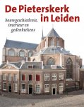 Jan Droge, John Veerman - De Pieterskerk in Leiden
