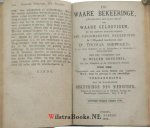 Sheppard [Shepard], Thomas - De gezonde geloovige, ofte Verhandelinge van de evangelische bekeeringe; ontdekkende het werk des Geestes Christi, in de verzoeninge eens zondaars voor Godt, in zyn regte beginselen, waare voortgang, en heerlyk uiteinde / in 't Engels beschrev...