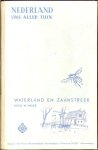 Meijer, W. - Nederland ons aller tuin