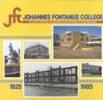 Diermen, Z. van / Kerkhof, Vera I. + Mulder. H / Velthuizen, B.E. - Johannes Fontanus College Barneveld: Gedenkboek 1925-1985 + Gedenkboek 1985-2011,: Van bestuur naar een wijze raad.
