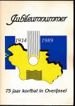 Arnold Achterhuis, Gerrit Garretsen, Bram Nijenhuis en Andre Vis - Jubileumnummer 75 jaar Korfbal in Overijssel 1914 - 1989
