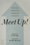 Martin J. Eppler ,  Sebastian Kernbach - Meet Up!