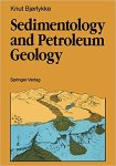 Knut Bjørlykke - Sedimentology and Petroleum Geology