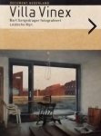 Sorgedrager, Bart. - Villa Vinex / Bart Sorgedrager fotografeert Leidsche Rijn.
