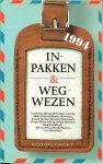 MIDAS DEKKERS  .. Renate Dorrestein en velen andere - INPAKKEN EN WEGWEZEN uit 1994  * EEN BUNDEL VOL VROLIJKE VERHALEN  * ook renate dorrestein verteld en wim noordhoek