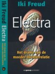 Freud, Hendrika Clara - Electra: Het drama van de moeder-dochterrelatie