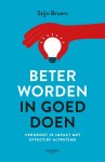 Stijn Bruers - Beter worden in goed doen