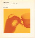 Bormans, Paul - Keramiek (Van baksteen tot synthetisch bot), 205 pag. hardcover + stofomslag, zeer goede staat (naam op titelpagina gestempeld)