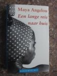 Angelou, Maya - Een lange reis naar huis