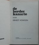 Howson Ernest - De border kanarie