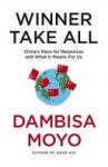 Dambisa Moyo 48665 - Winner Take All