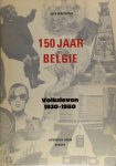 Jack Verstappen - 150 jaar volksleven 1830-1980