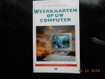Dieter Karnetzki - Weerkaarten op uw computer / druk 1
