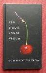 wieringa, tommy - mooie jonge vrouw, een