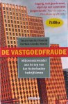Boon, Vasco van der; Marel, Gerben van der - Vastgoedfraude / miljoenenzwendel aan de top van het Nederlandse bedrijfsleven