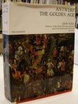 VOET, LEON. - Antwerp, the Golden Age. The rise and glory of the Metropolis in the Sixteenth Century