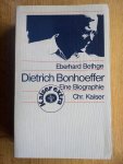 Eberhard Bethge - DIETRICH BONHOEFFER  EINE BIOGRAPHIE