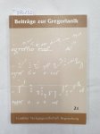Agustoni, Luigi und Rupert Fischer (Hrsg.): - Beiträge zur Gregorianik : Forschung und Praxis : Band 21 :