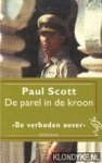 Scott, Paul - De parel in de kroon. De verboden oever