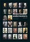 Joop Visser, Matthijs Dicke - Nederlandse Ondernemers 1850-1950 4 -   Noord- en Zuid-Holland