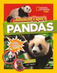 National Geographic Kids, Ruth Strother - Absolute expert Pandas All the Latest Facts from the Field with National Geographic Explorer Mark Brody Animals