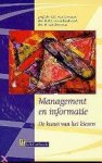 Leeuwen, Prof. O.C. van / Schoubroeck, Drs. R.H.I. - Management En Informatie - De Kunst van het Kiezen