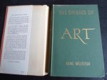 Weltfish, Gene - The Origins of Art, An anthropologist’s comprehensive study in text and pictures of the way in which art developed as a by-product of the industrial work first necessary to man’s survival