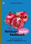 Marianne Meijerink - Het buurtsuperkookboek