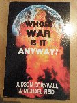 Cornwall Reid - Whose war is it anyway ?