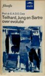 Eugène Antoine Désiré Émile Carp 213858 - Teilhard, Jung en Sartre over evolutie