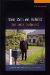 Vermeulen, J.M. - Vermeulen, J.M.-Een Zon en Schild tot ons behoed (nieuw)