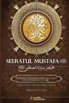 Moulana Muhammad Idrees Kaandhlawi - Abridged Seeratul Mustafa (PBUH)
