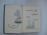 Roark Gallan - Toutes Voiles sur Java. Tome I et II.