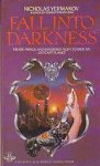 Yermakov, Nicholas - Fall into Darkness