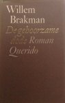 Brakman, Willem - De gehoorzame dode
