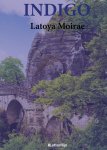 Latoya Moirae - Indigo