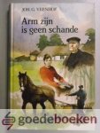 Veenhof, Joh. G. - Arm zijn is geen schande