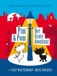 Mies Bouhuys - Het grote avontuur / Pim en Pom