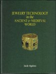 Jack Ogden ; Tim McCreight - Jewelry Technology in the Ancient and  Medieval World.