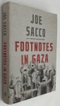 Sacco, Joe, - Footnotes in Gaza