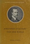 Stalpart van der Wiele, Johannes - M.C.A. van der Heijden (ed.). - Bloemlezing met inleiding.