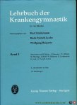 LINDEMANN, Kurt / TEIRICH-LEUBE, Hede / HEIPERTZ, Wolfgang - Lehrbuch der Krankengymnastik. In vier Bänden, Band 1