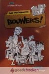 Blijdorp, Janwillem - Bouwers! *nieuw* nu van  11,95 voor --- Serie: Bas en Charlotte, deel 5