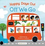  - Happy Days Out: Off We Go!