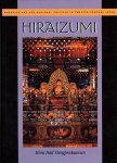 Mimi Hall Yiengpruksawan - Hiraizumi - Buddhist Art & Regional Politicas in Twelfth-Century Japan