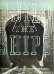  - Build The Ships The Official Story of the Shipyards in Wartime