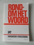  - Rondom het woord Theologische Etherleergang van de  NCRV 17e jaargang nr.4  november 1975