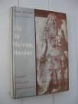Vries, Theun de - Sla de wolven, herder! Roman uit de Babylonische voortijd.